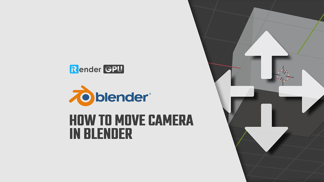 Blender: How to Move the Camera – Simply Explained