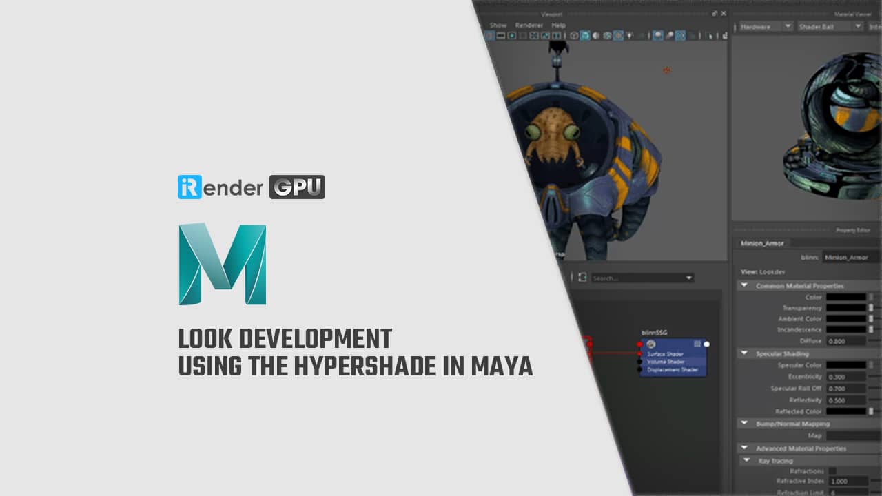 Look development using the Hypershade in Maya | iRender