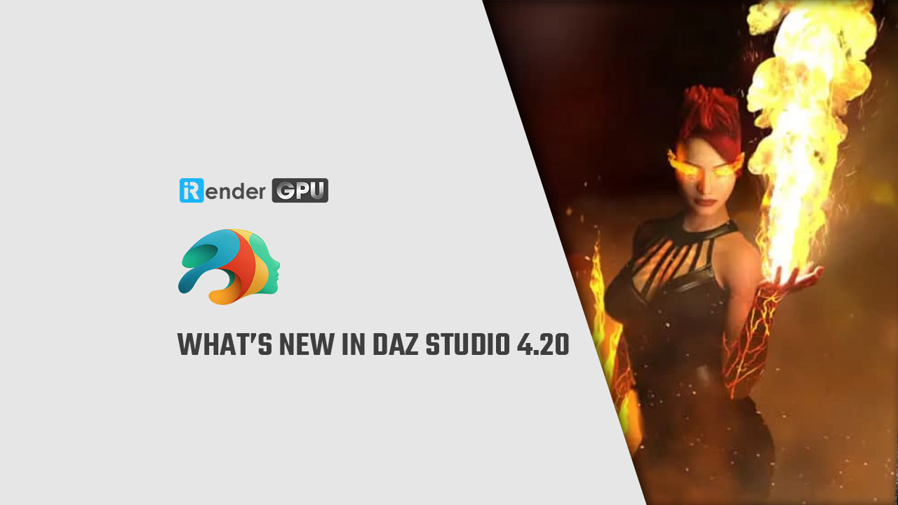 What's new in Daz Studio  | Daz Studio Cloud Rendering