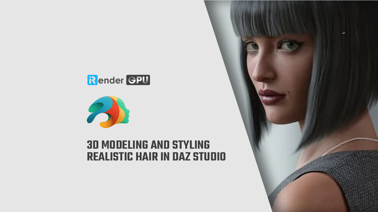 3D Modeling and Styling Realistic Hair in Daz Studio | Daz3d Render Farm