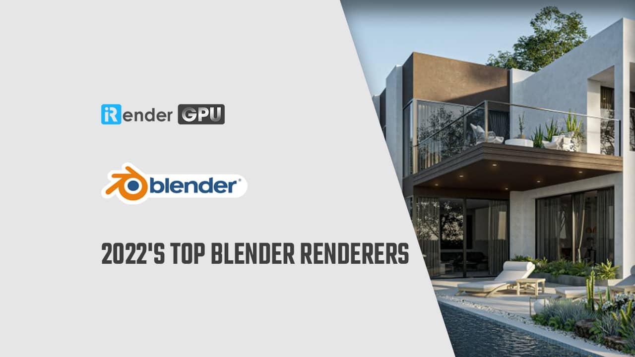2022's top Blender renderers | Blender Render farm