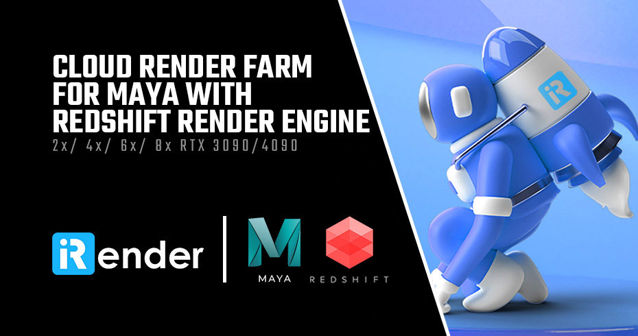 Maya Redshift Render Farm Maya Cloud Rendering Irender Maya Redshift Render Farm Maya Cloud Rendering Irender