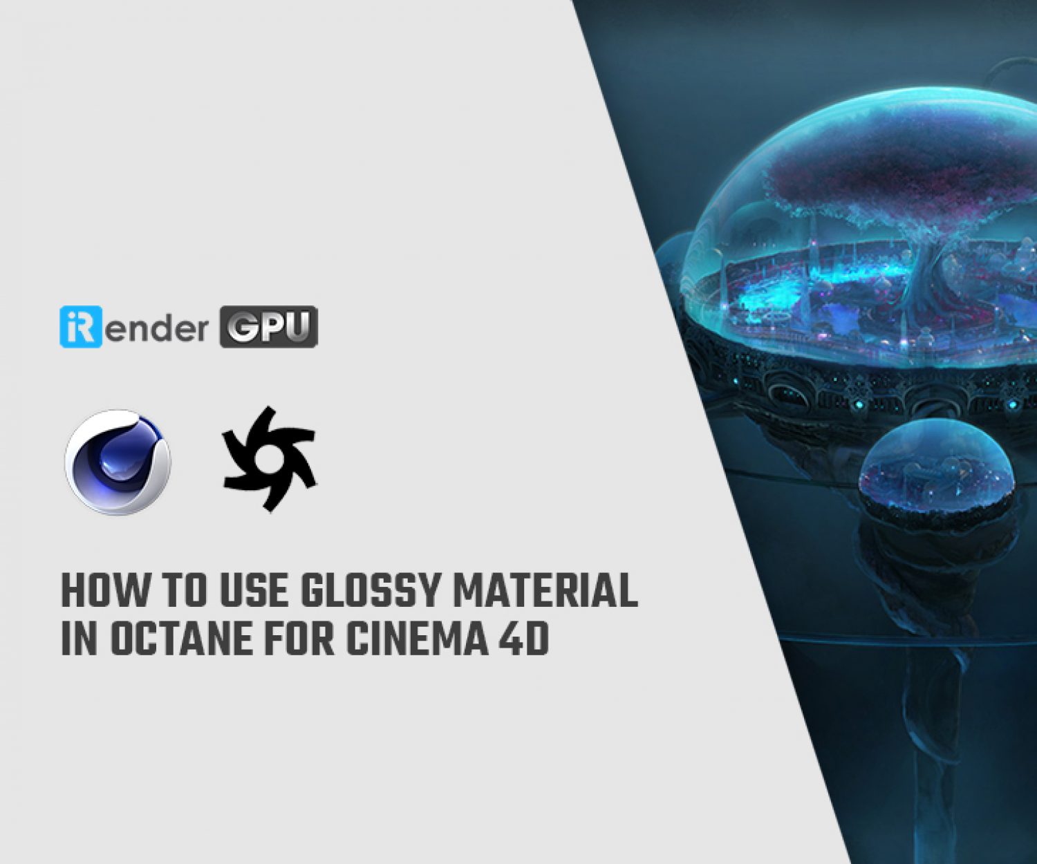 Cinema 4d Octane Render Farm Archives | IRender Cloud Rendering Service