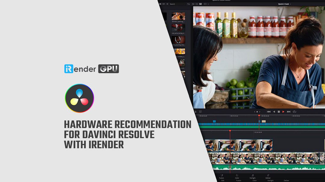 Hardware Recommendation for Resolve with iRender | iRender