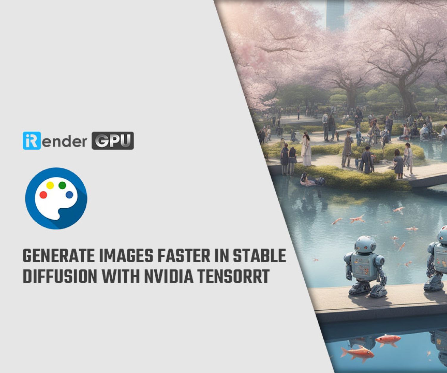 Generate Images Faster In Stable Diffusion With Nvidia Tensorrt Irender Generate Images Faster In Stable Diffusion With Nvidia Tensorrt Irender