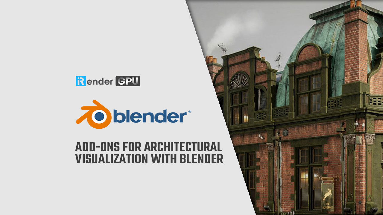 Add-ons for architectural visualization with Blender | Blender Render farm