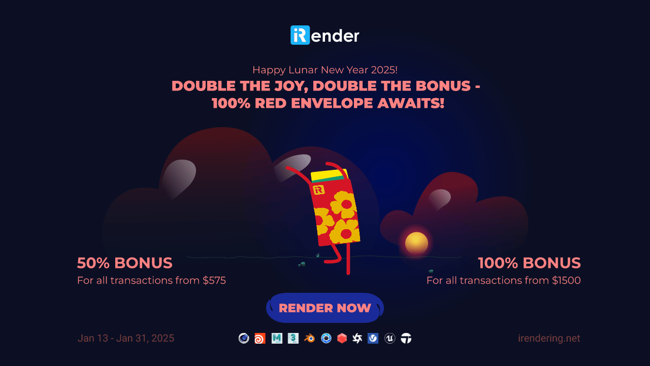 iRender Bonus up to 100% - Happy Lunar New Year 2025