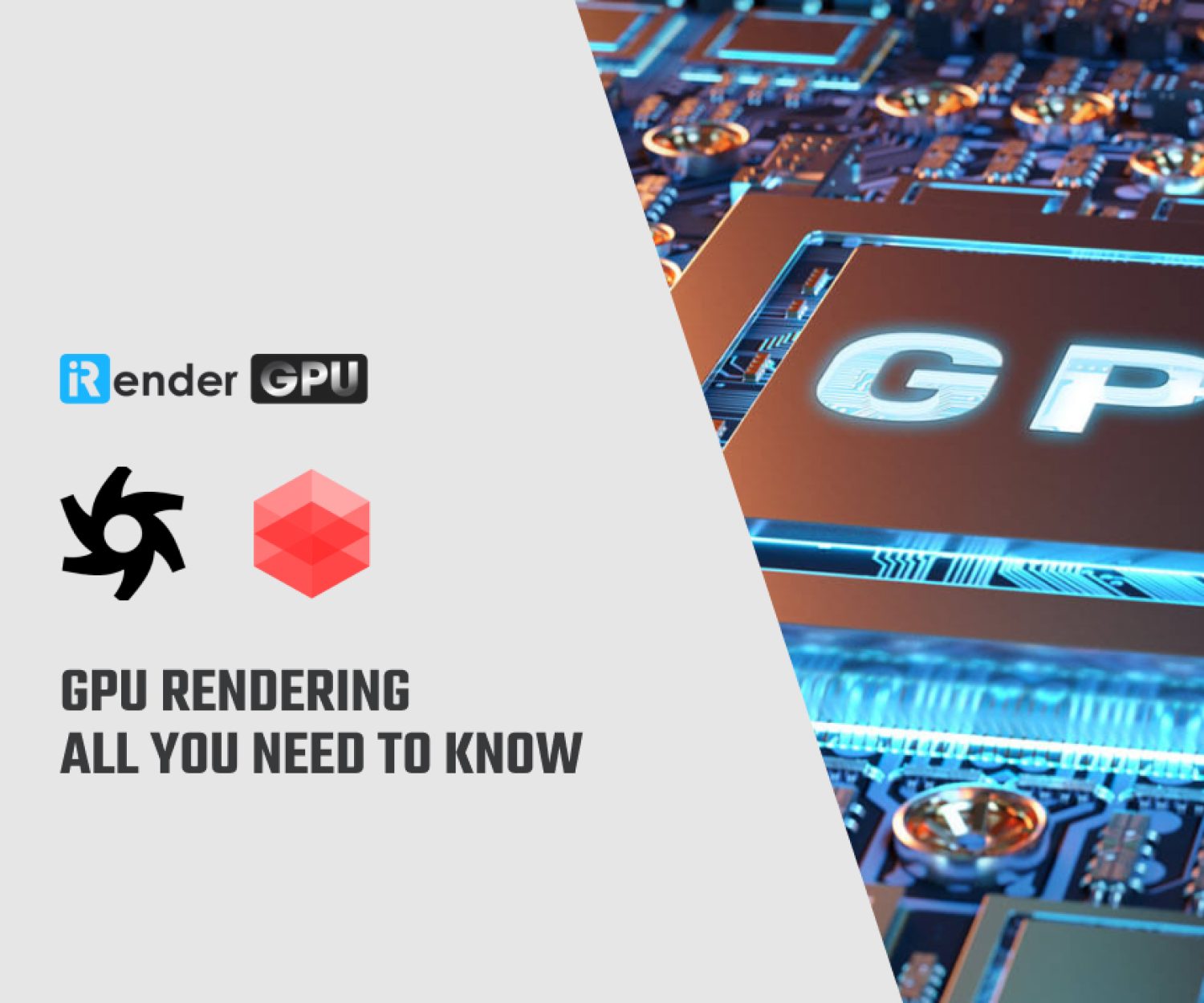 GPU rendering - All you need to know 0