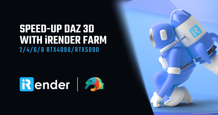 peed-up Daz 3D with iRender Farm